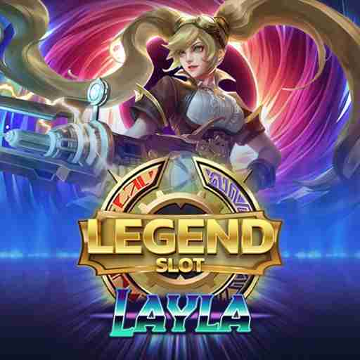 Legend Slot Layla - pavillion88a