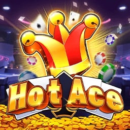 Hot Ace - pavillion88a